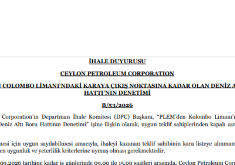 İhale Duyurusu - Ceylon Petroleum Corporation