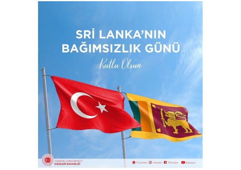 Türkiye Cumhuriyeti Dışişleri Bakanlığı Sri Lanka’nın Bağımsızlık Gününü Kutladı